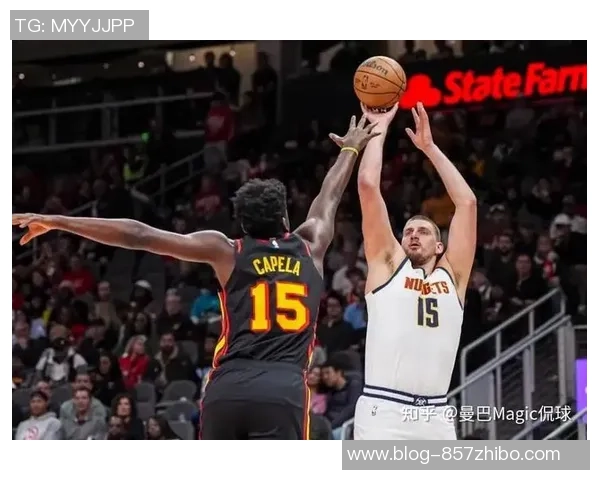 掘金与老鹰精彩对决录像回放分析与精彩瞬间回顾